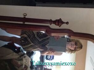 Tallsexysamiexoxo