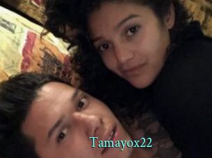 Tamayox22