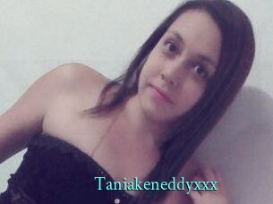 Taniakeneddyxxx