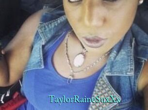 TaylorRaineSuxXx