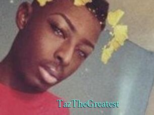 TazTheGreatest