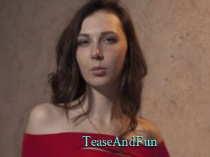 TeaseAndFun