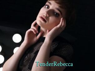 TenderRebecca