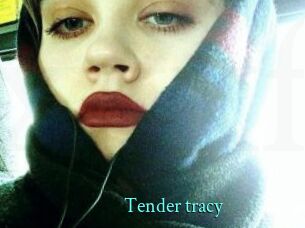Tender_tracy