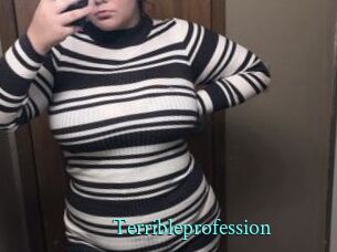 Terribleprofession