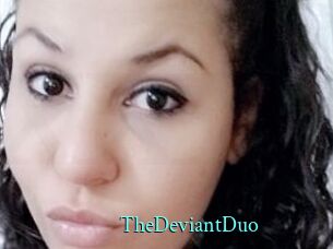 TheDeviantDuo