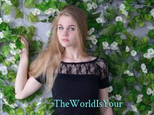 TheWorldIsYour