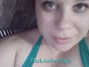 ThickAmberNight