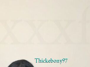 Thickebony97