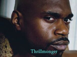 Thrillmonger
