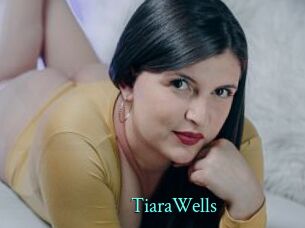 TiaraWells