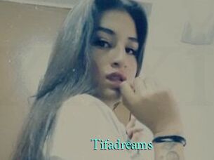 Tifadreams