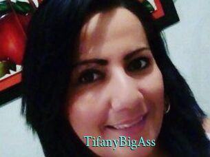 TifanyBigAss
