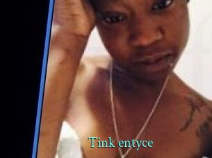 Tink_entyce