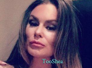 TooShea
