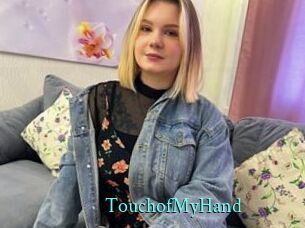 TouchofMyHand