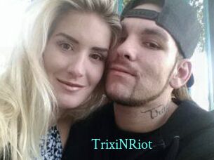 TrixiNRiot