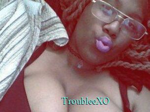 TroubleeXO