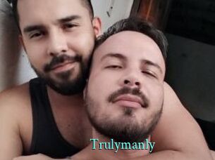 Trulymanly