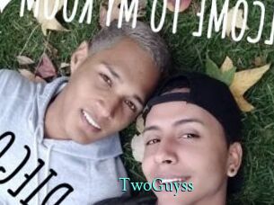 TwoGuyss