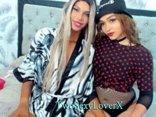 TwoSexyLoverX