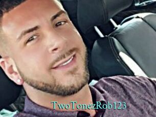 TwoTonezRob123