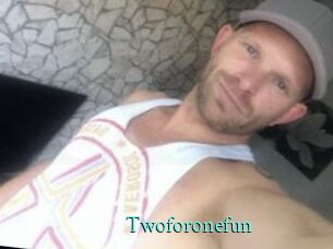 Twoforonefun
