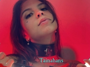 Tainahans