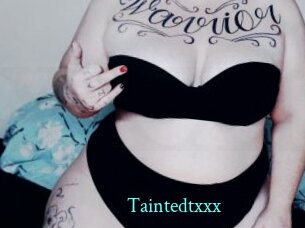 Taintedtxxx