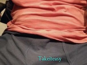 Takeiteasy