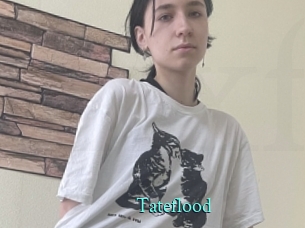 Tateflood