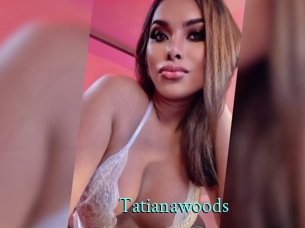 Tatianawoods