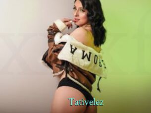 Tativelez