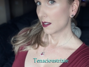 Tenacioustrixie