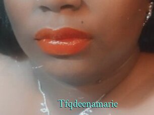 Tfqdeenamarie