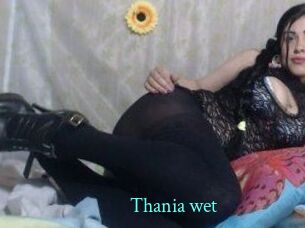 Thania_wet