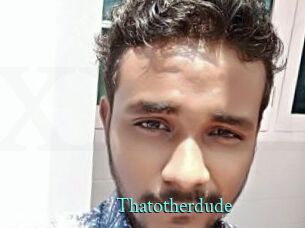 Thatotherdude