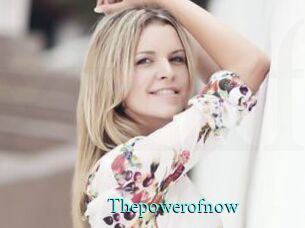 Thepowerofnow