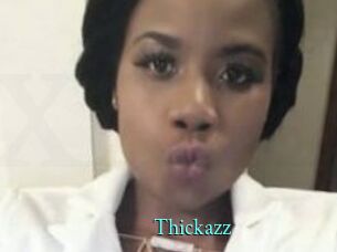 Thickazz