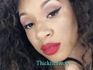 Thickfitniecey