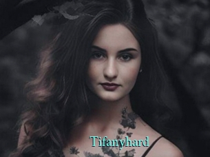 Tifanyhard