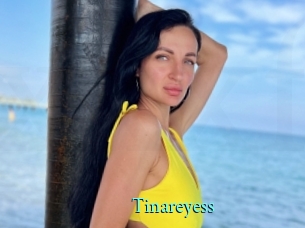 Tinareyess