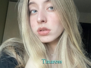 Tinaross