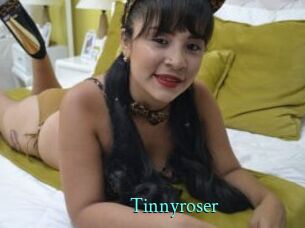 Tinnyroser