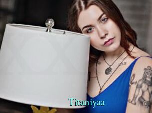 Titaniyaa