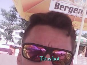 Titus_hot