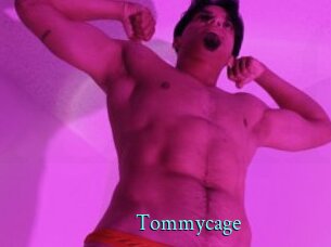 Tommycage