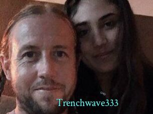 Trenchwave333