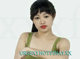 URSEXYHOTPINAYXX