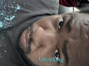 Uncutking